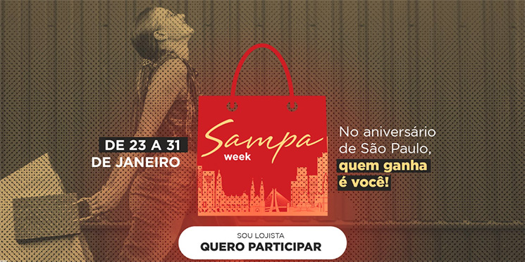  Sampa Week deve envolver mais de 20 mil lojas